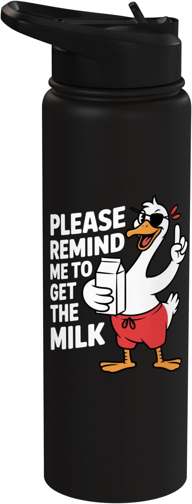 Please Remind Me To Get The Milk Funny Goose Stainless Steel Insulated Water Bottle