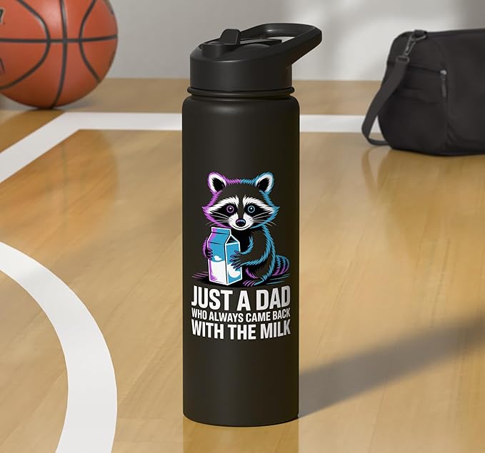 Just A Dad Who Always Came Back With The Milk Raccoon Funny Stainless Steel Insulated Water Bottle